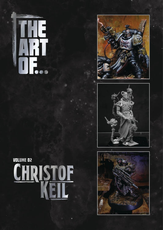 THE ART OF... Volume Two - Christof Keil - Brand New - Warlord Games Hardbacks