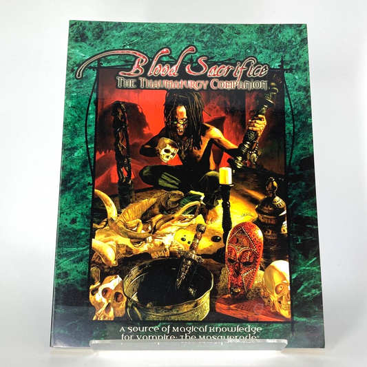Blood Sacrifice: The Thaumaturgy Companion - Vampire: The Masquerade - M435