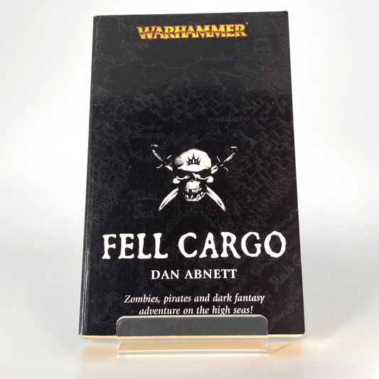 Fell Cargo - Dan Abnett - Paperback 2006 Black Library Warhammer Fantasy M884