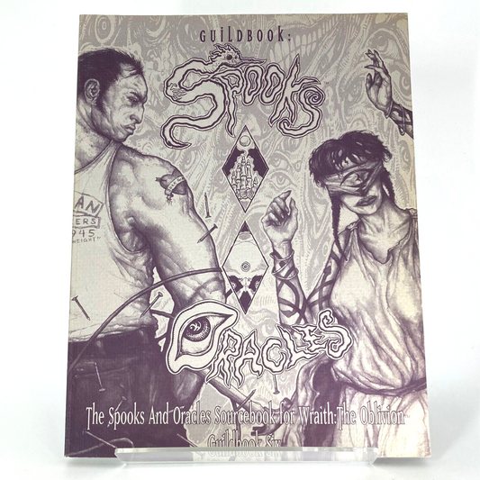 Spooks and Oracles - Wraith: The Oblivion RPG Guild Book - White Wolf M794