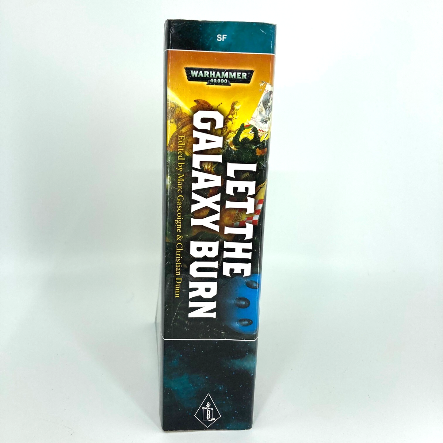 Let The Galaxy Burn - Dan Abnett and More - 2006 - Black Library Warhammer M1607
