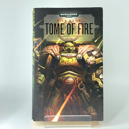 Tome Of Fire - Nick Kyme - 2012 Paperback - Black Library Warhammer 40K M938