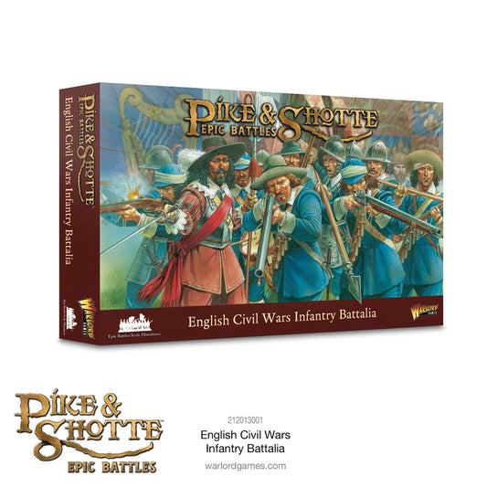 English Civil Wars Infantry - Pike & Shotte Epic Miniatures Warlord Games
