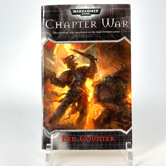 Soul Drinker: Chapter War 2007 Ben Counter - Black Library Warhammer 40k M1709