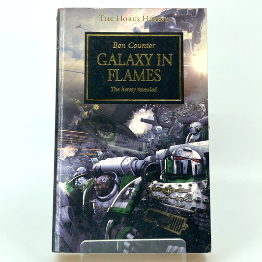 Galaxy In Flames - Ben Counter - Paperback 2006 Black Library Horus Heresy M575