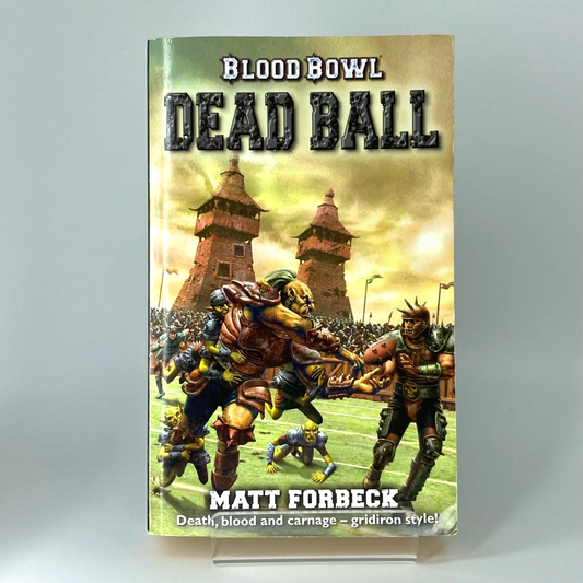 Blood Bowl: Dead Ball 2005 - Matt Forbeck - Paperback - Black Library M833