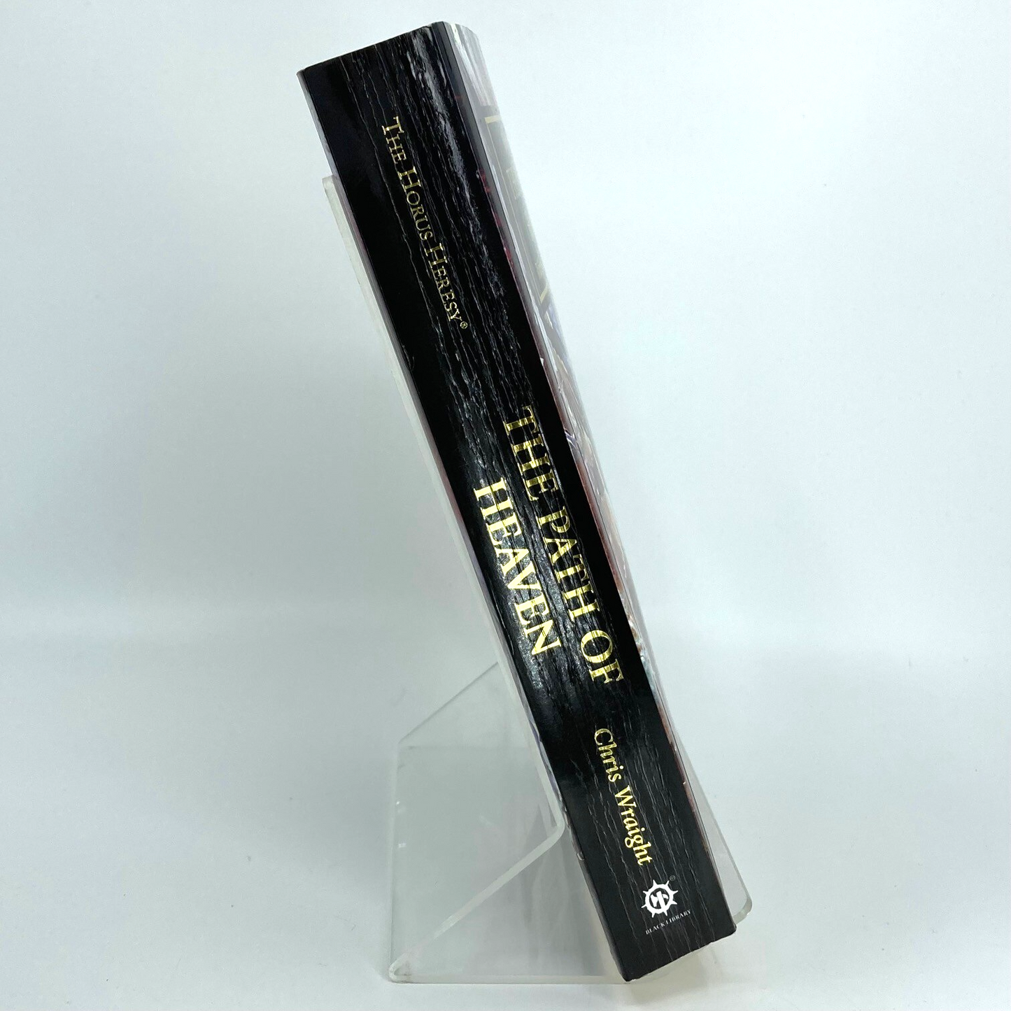 The Path Of Heaven - Chris Wraight 2016 Black Library Horus Heresy GW M1602