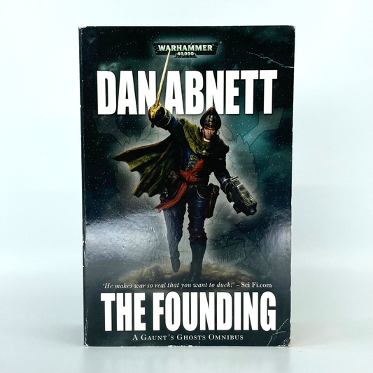 Gaunts Ghosts: The Founding 2007 Dan Abnett - Black Library Warhammer 40K M904