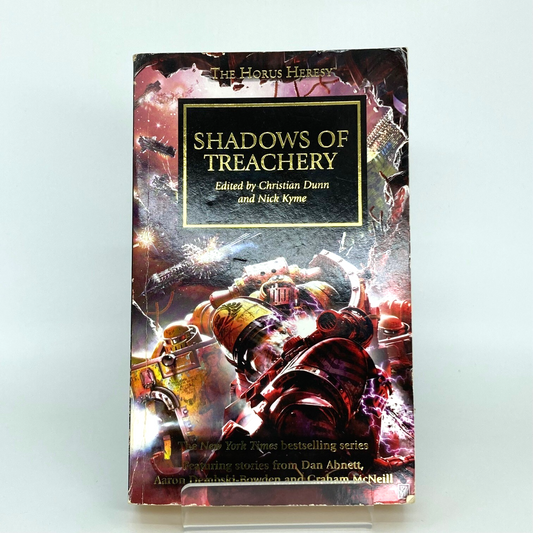 Shadows Of Treachery 2012 Christian Dunn - Black Library Horus Heresy M925