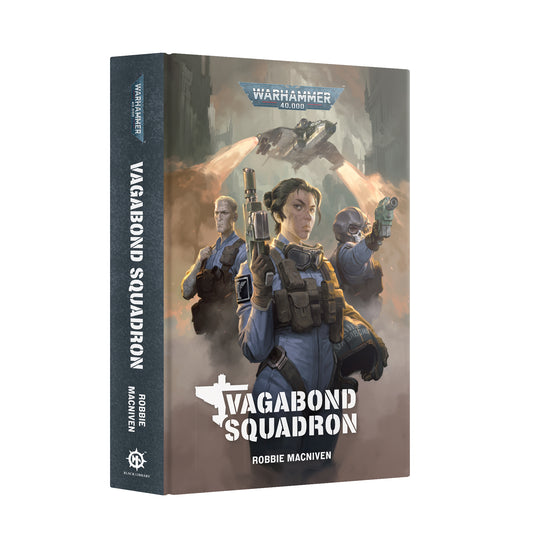 Pre-order: Vagabond Squadron - Hardback - Warhammer Black Library Games Workshop