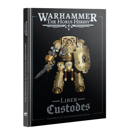 Pre-order: Liber Custodes - 3rd Edition - The Horus Heresy - Games Workshop - Brand New