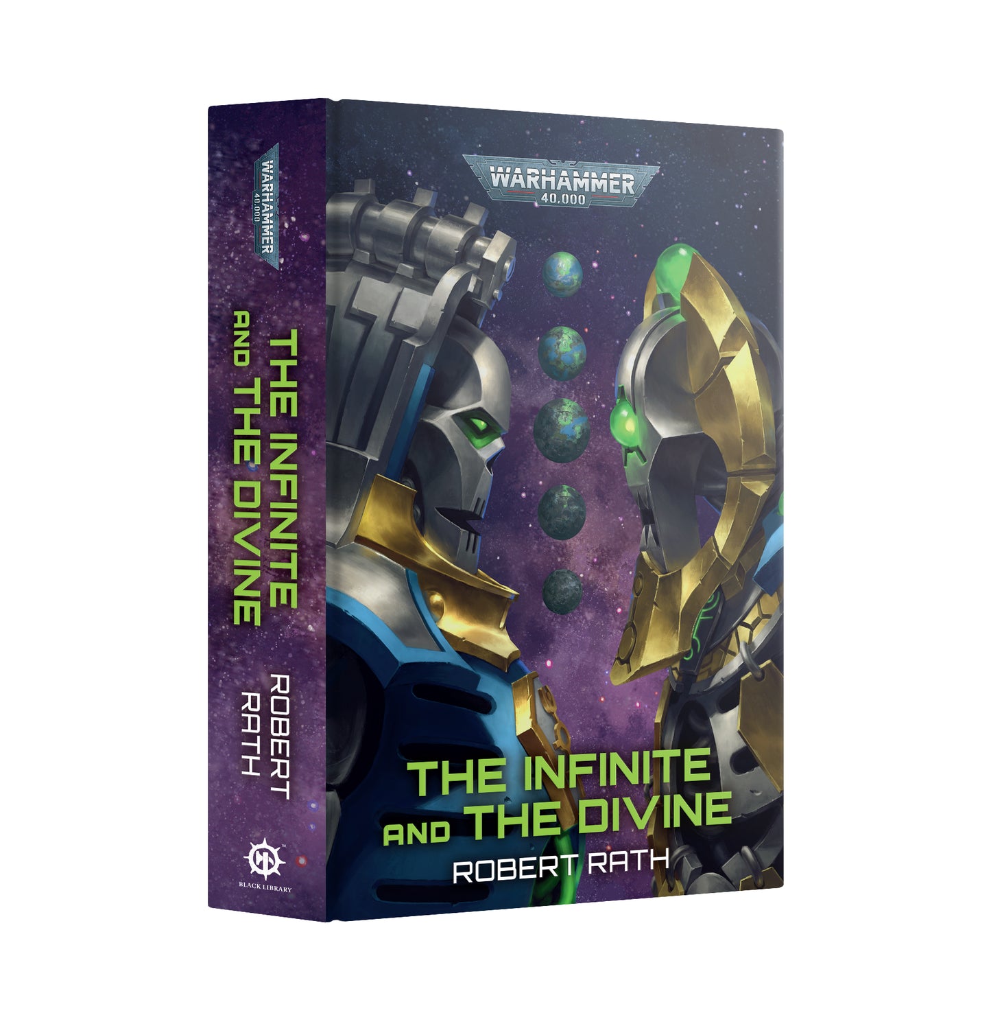 Pre Order: The Infinite And The Divine - Hardback - Warhammer 40K - Black Library - Brand New