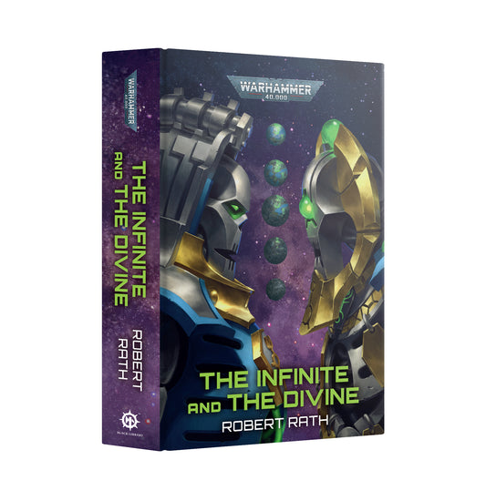 Pre Order: The Infinite And The Divine - Hardback - Warhammer 40K - Black Library - Brand New