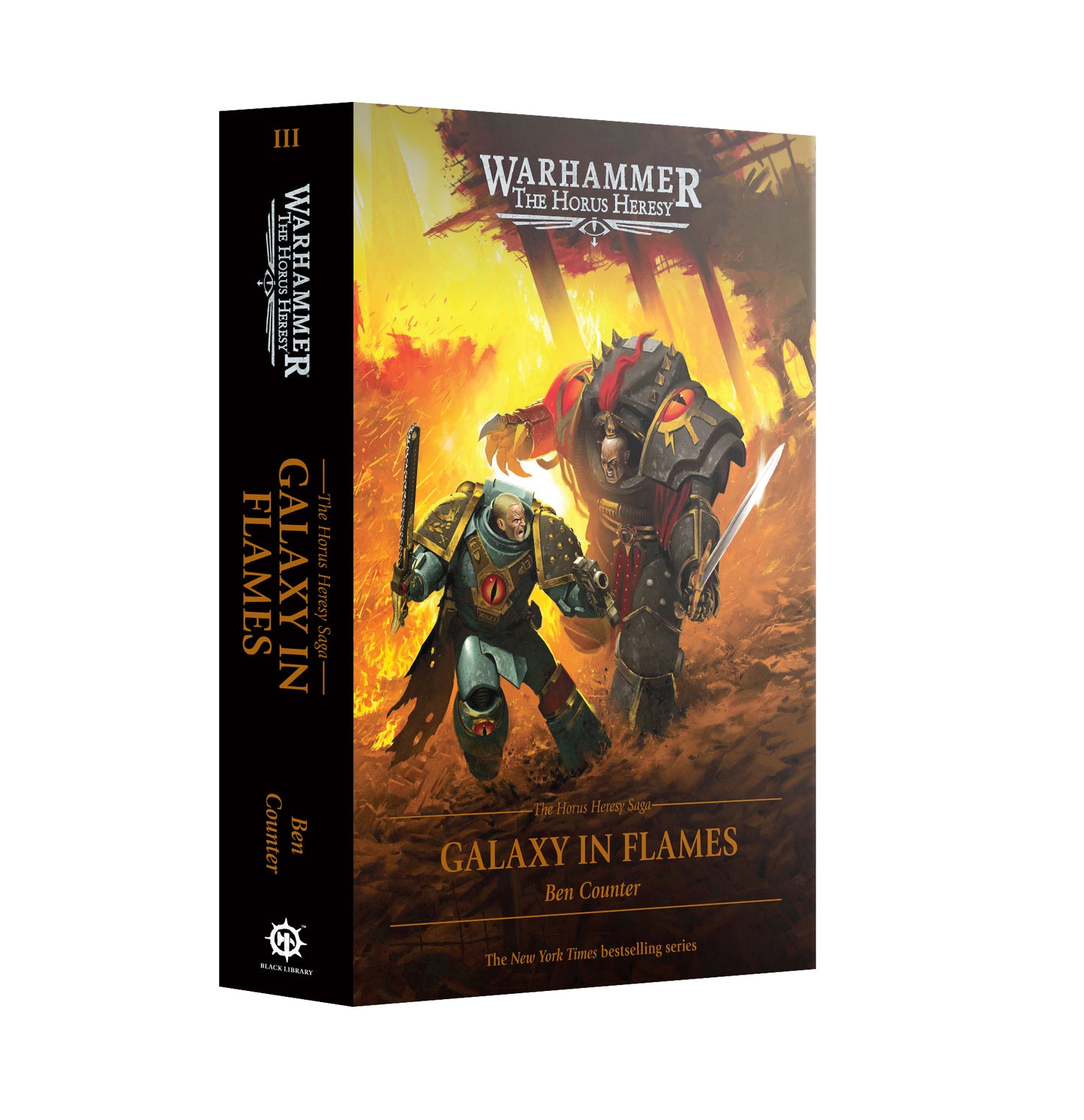 Pre Order: The Horus Heresy Saga: Galaxy In Flames - Hardback - Warhammer Horus Heresy - Black Library - Brand New