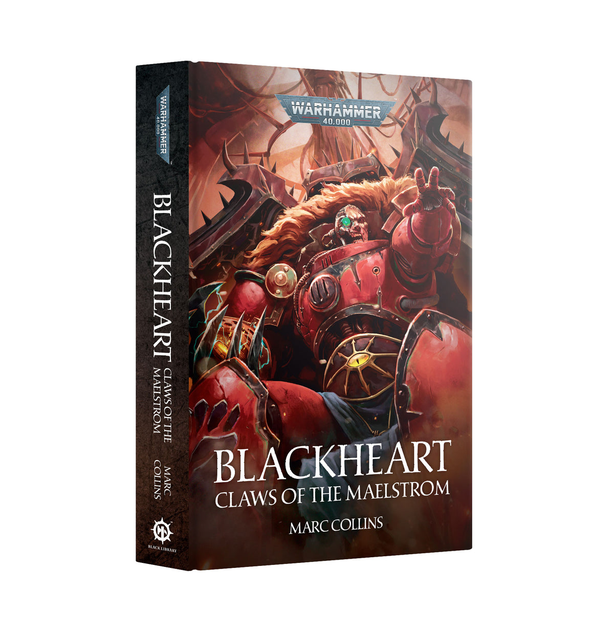 Pre Order: Blackheart: Claws Of The Maelstrom - Hardcover - Black Library Warhammer 40K - Brand New