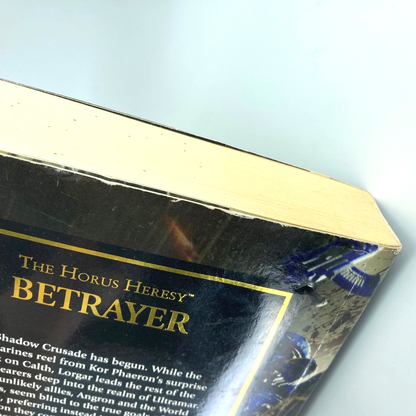 Betrayer - Aaron Dembski-Bowden 2013 Black Library Warhammer Horus Heresy M1727
