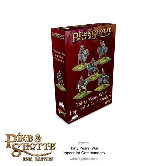 Imperialist Commanders - Pike & Shotte Epic Miniatures Warlord Games