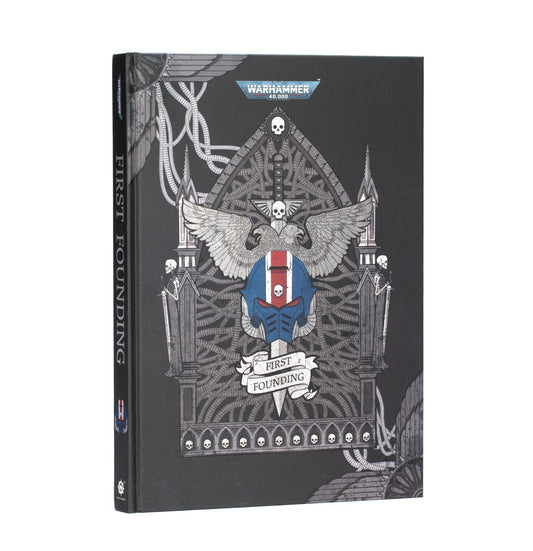 The First Founding - Brand New - Hardback - Black Library Warhammer GW
