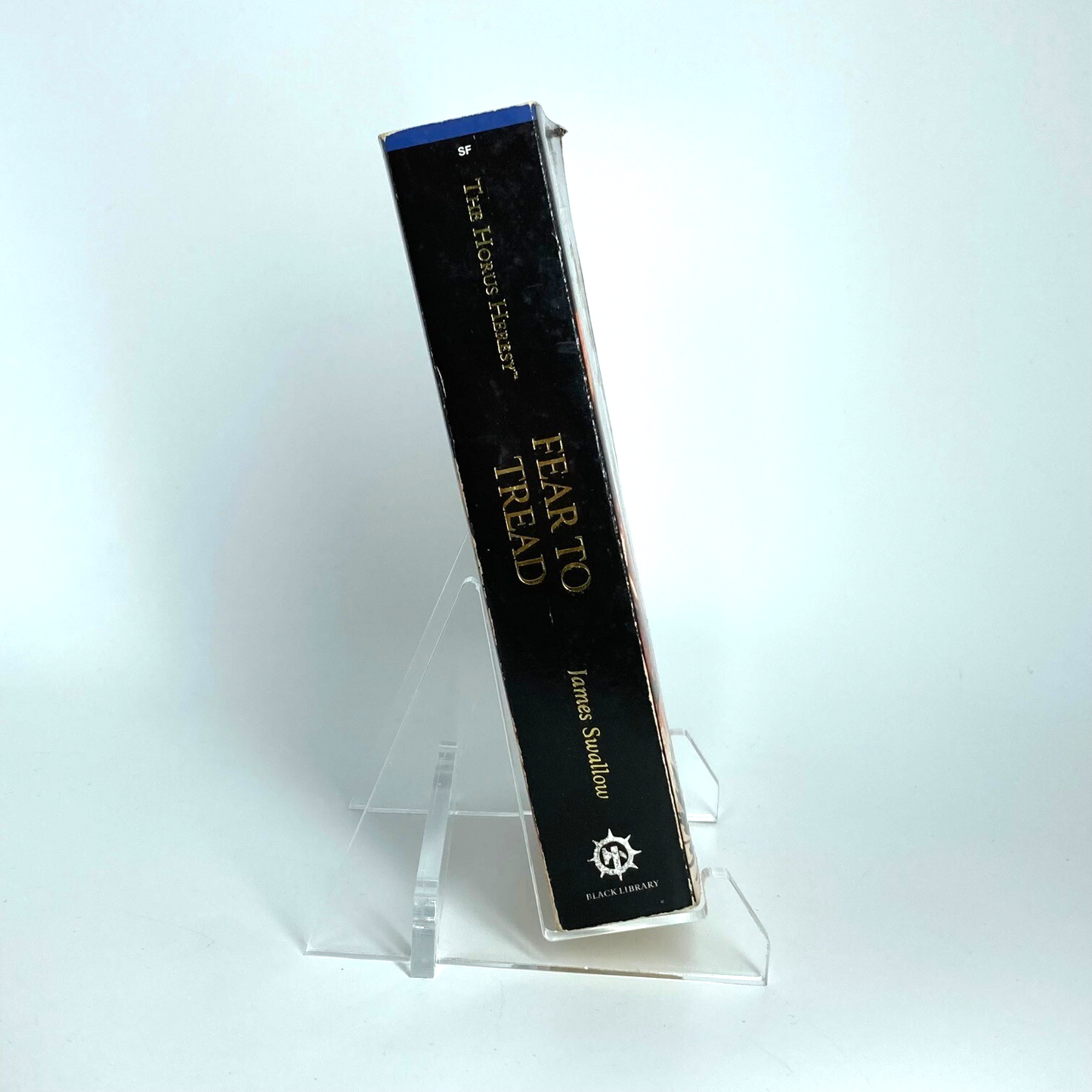 Fear To Tread 2012 James Swallow - Paperback - Black Library Horus Heresy M1117