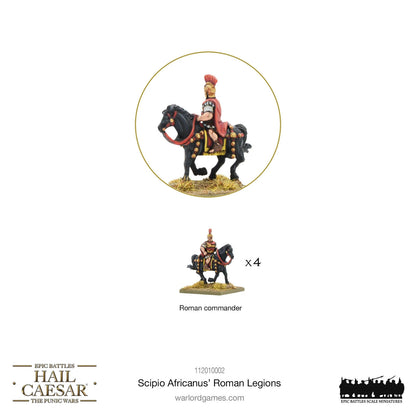 Scipio Africanus' Roman Legions - Warlord Games Hail Caesar Epic Miniatures