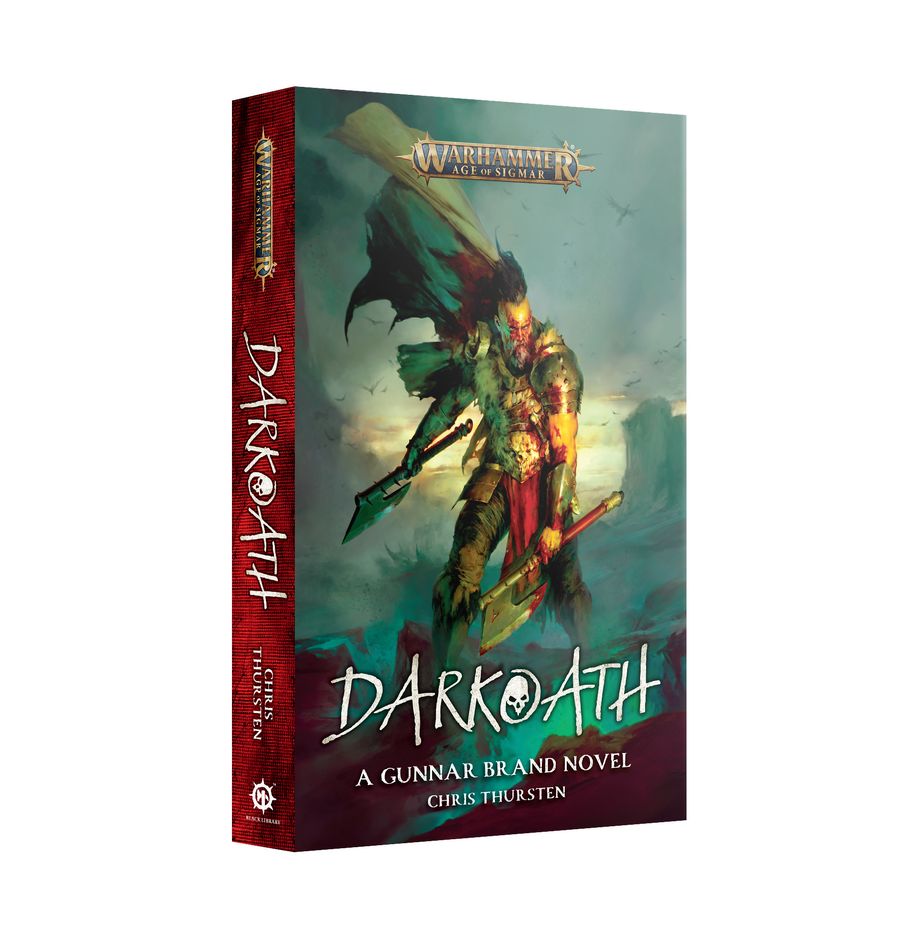Pre-Order:  Darkoath: A Gunnar Brand Novel - Brand New - Black Library Games Workshop