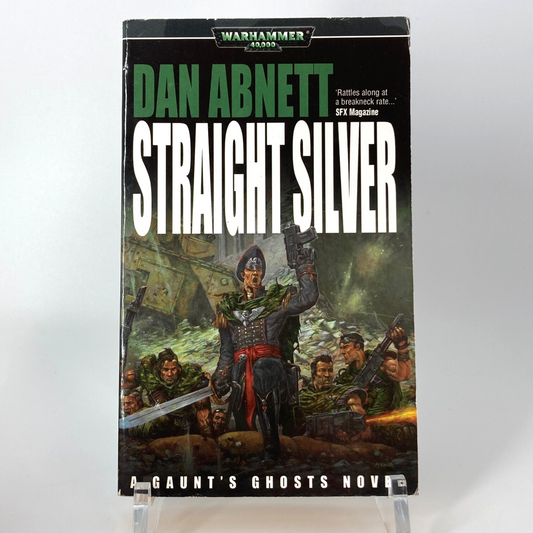 Gaunt's Ghosts Straight Silver (2003) Dan Abnett Black Library Warhammer M1694