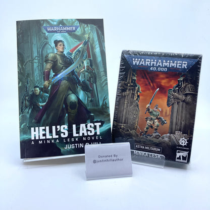 Minka Lesk & Hell's Last signed by Justin D Hill - Donated By @justinhillauthor