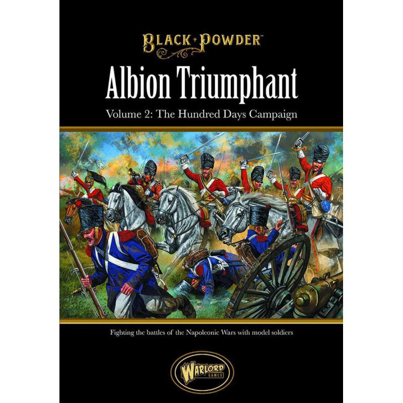Black Powder: Albion Triumphant Volume 2 - Warlord Games Black Powder Miniatures