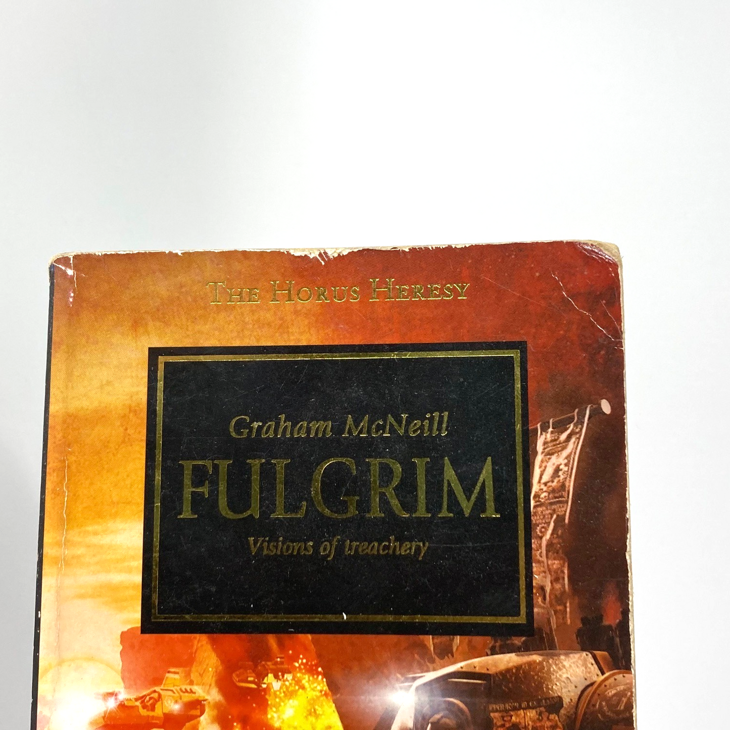 Fulgrim - Graham McNeill - 2007 -Black Library Warhammer Horus Heresy M1693