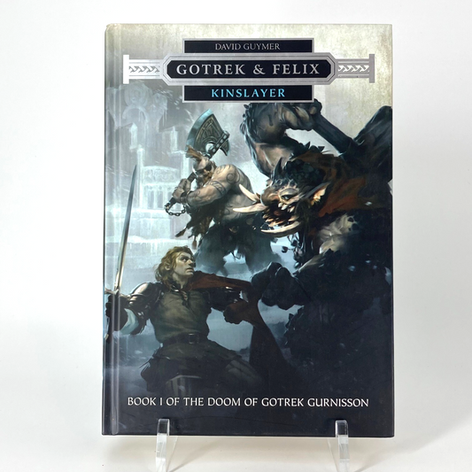 Gotrek & Felix Kinslayer - David Guymer - HarD CoveBlack Library Warhammer M1689