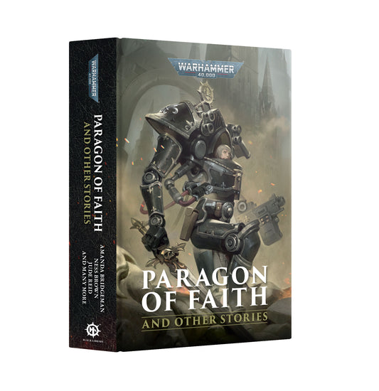 Pre-Order: Paragons Of Faith - Hardback - Brand New - Black Library Warhammer