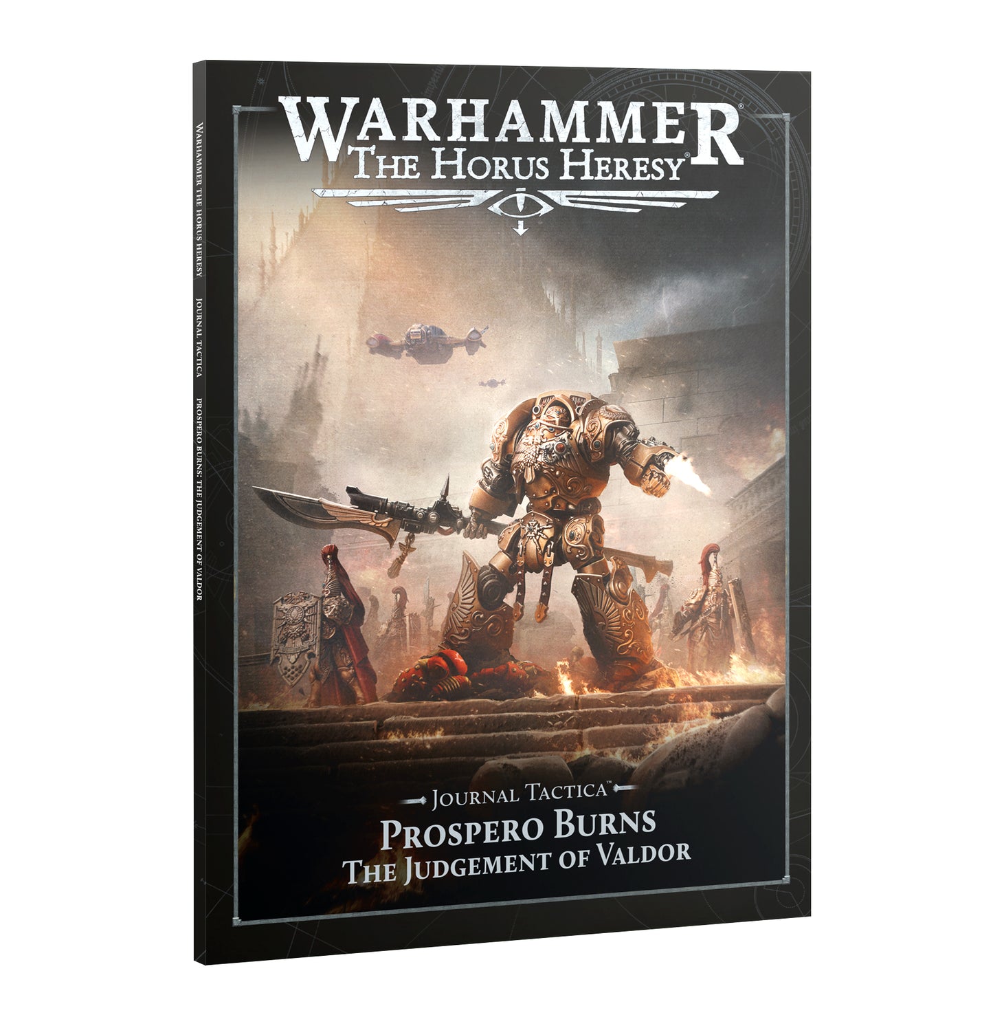Pre Order: Journal Tactica: Prospero Burns: The Judgement Of Valdor - Warhammer Horus Heresy - Games Workshop - Brand New