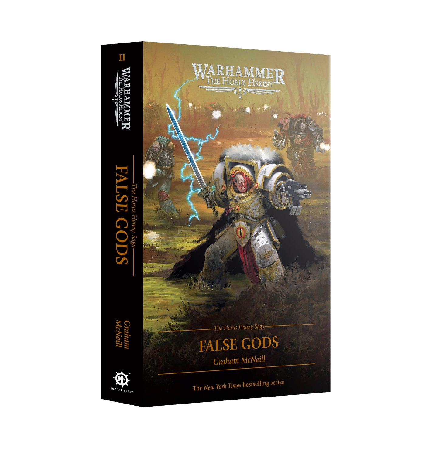 Pre Order: The Horus Heresy Saga: False Gods - Paperback - Warhammer Horus Heresy - Black Library - Brand New