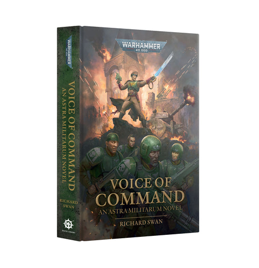 Pre Order: Voice Of Command - Hardback - Black Library Warhammer 40K - Brand New